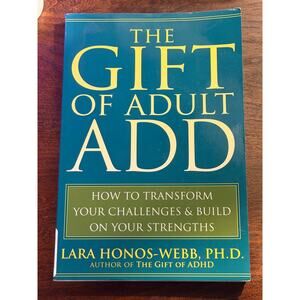 Book: The Gift of Adult ADHD